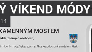 Na Píseckém víkendu módy budou představeny prestižní módní značky