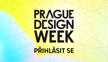 Prague Design Week 2015 otvírá své dveře všem šikovným designérům, studiím, výrobcům i školám!
