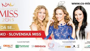 Nepropásni svou šanci! Staň se Česko-Slovenskou MISS 2015!