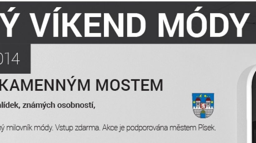 Na Píseckém víkendu módy budou představeny prestižní módní značky