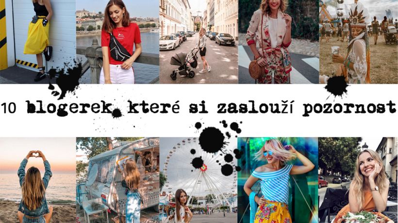 Talentované blogerky z Česka a Slovenska, které si zaslouží pozornost