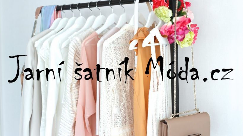 Co nesmí chybět v jarním šatníku redaktorkám Móda.cz?